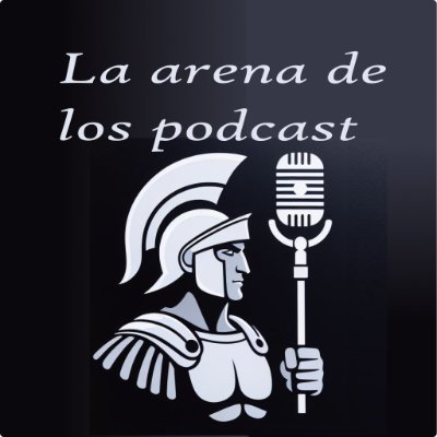 La Arena de los Podcast