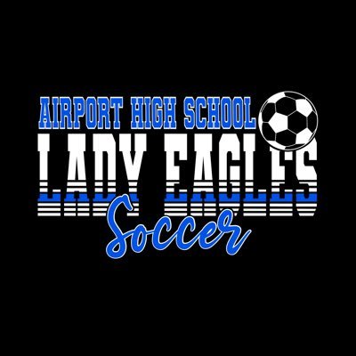 The official X profile of Airport High School Lady Eagle Soccer