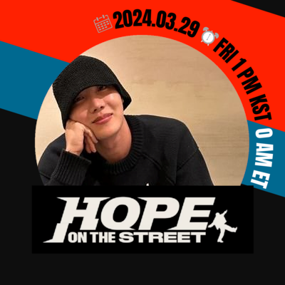 j-hope HOPE ON THE STREET VOL.1, 24. 3. 29. 1PM (KST) Release | Pre-save and Pre-order now: https://t.co/OP7dQ11Cfa |