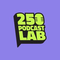 250 Podcast Lab(@250PodcastLab) 's Twitter Profile Photo