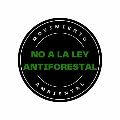 Movimiento Nacional no a la ley antiforestal Profile