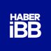 İBB HABER (@haberibbcomtr) Twitter profile photo