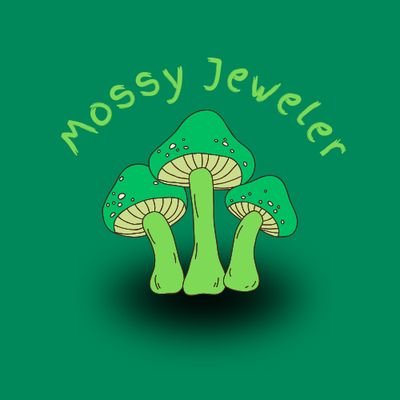mossy jeweler is here to satisfy all your mossy jeweling needs!