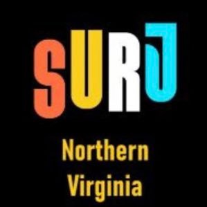 Showing Up for Racial Justice (SURJ) Northern Virginia is a chapter of a national network of groups and individuals organizing white people for racial justice.