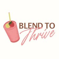 Blend To Thrive (@blendtothrive) 's Twitter Profile
