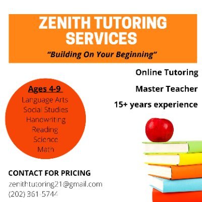 Zenith Tutoring is an online service dedicated to building a drive to learn for 4 - 9 year old students. We look forward to a complimentary interview w/you!