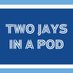 Two Jays in a Pod (@twojayspod) Twitter profile photo