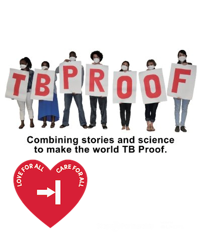 Are you 'TB Proof'? We are a global advocacy community of TB survivors, health workers & students calling for: more prevention, better treatment & zero stigma!