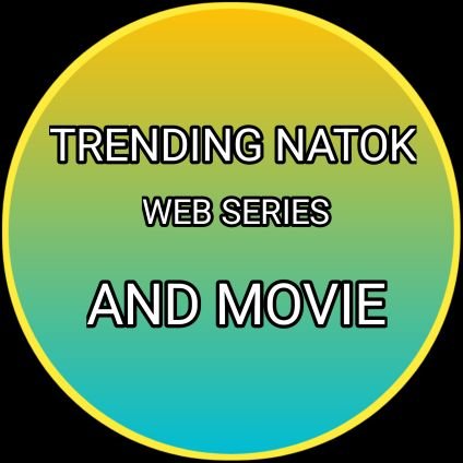 Tranding Natok And Web Series 
Place Follow Me And Energy