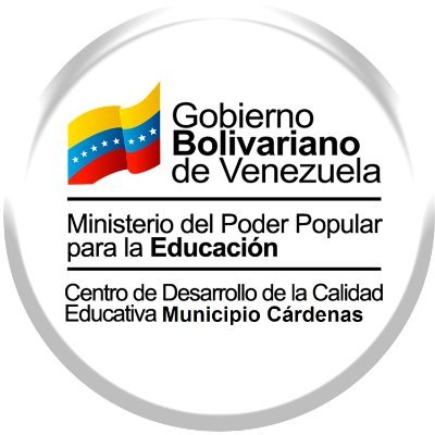Centro de Desarrollo de la Calidad Educativa
Municipio Cárdenas, Estado Táchira
MPPE, Zona Educativa Táchira