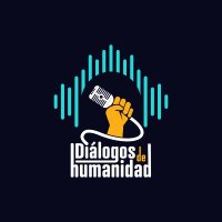 Diálogos de Humanidad (@dialdehumanidad) 's Twitter Profile