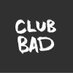 Club Bad (@ClubBadLabel) Twitter profile photo