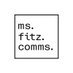 ms.fitz communications (@msfitzcomms) Twitter profile photo ms.fitz communications (@msfitzcomms) Twitter profile photo