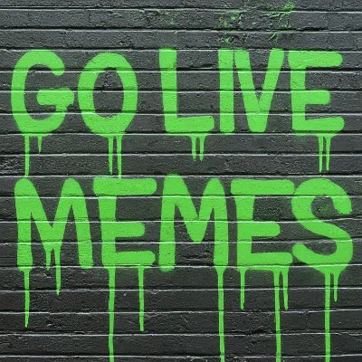 GoLiveMemes Profile Picture