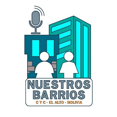 Programa radial Nuestros Barrios, Donde podrás encontrar información del ámbito municipal y nacional. El Alto, La Paz.