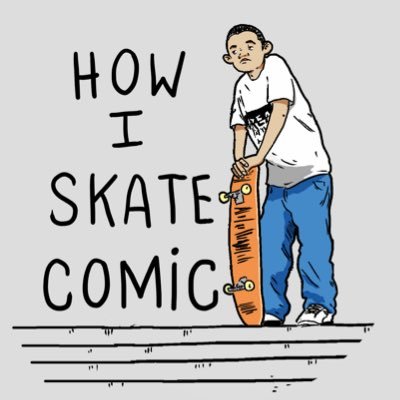 Instagram @howiskatecomic. この本、How I Skateは10代の頃にスケートボードに出会い、毎日がスケートボードのことでいっぱいになる体験を描いたコミックです。