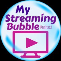 My Streaming Bubble Pod(@StreamingBubble) 's Twitter Profile Photo