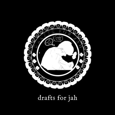 🌱 DRAFTS FOR JAH is an independent group sharing insights, snippets and trends to boost justin’s TAGS                        🌽EST. 10.08.23
