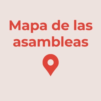 MapadeAsambleas's profile picture. Red de información abierta y colectiva de las asambleas para extenderlas y ampliar su difusión