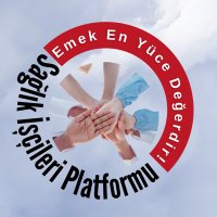 SAĞLIK İŞÇİLERİ PLATFORMU (@iscilerisaglik) Twitter profile photo