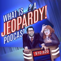 What is...? A Jeopardy! Podcast (@jeopardypodcast) 's Twitter Profile Photo What is...? A Jeopardy! Podcast (@jeopardypodcast) 's Twitter Profile Photo