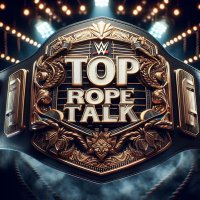 Top Rope Talk(@TopRopeTalkWWE) 's Twitter Profile Photo