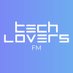 @TechLoversFM