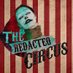 the REDACTED circus 🎪 (@redactedcircusx) Twitter profile photo the REDACTED circus 🎪 (@redactedcircusx) Twitter profile photo