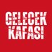 GELECEK KAFASI (@GelecekKafasi) Twitter profile photo