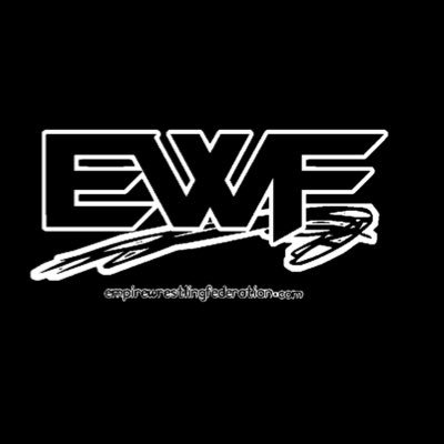 Empire Wrestling Federation’s Official Twitter/X Account ⚡️ TO #WATCHEWF RECENT CONTENT 🔻🔻🔻🔻🔻🔻🔻🔻🔻🔻🔻