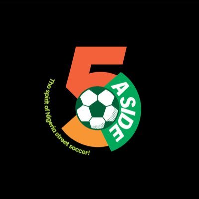 Five Aside, The Nigerian Street Soccer™ is a project dedicated to rebranding Street Soccer experience, while re-awakening the world of possibilities