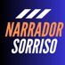 Narrador Sorriso (@narradorsorriso) Twitter profile photo Narrador Sorriso (@narradorsorriso) Twitter profile photo