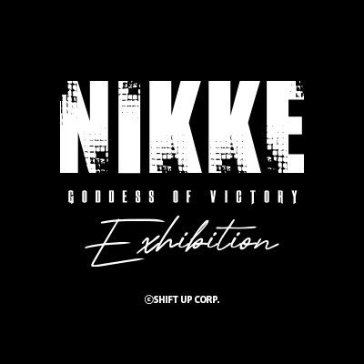 『勝利の女神:NIKKE』の世界を体感できる展示会が  東京・大阪にて開催決定📢✨