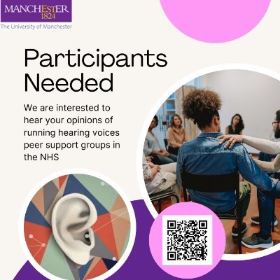 Survey study of hearing voices group members' views of HVGs in the NHS. Link to survey:  https://t.co/qZKJPH8Oxs. Sponsored by the University of Manchester.