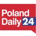 Poland Daily 24 (@polanddaily24) Twitter profile photo