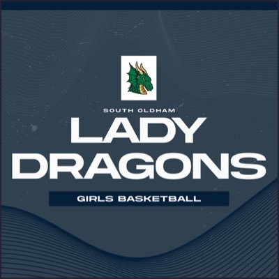 Official Twitter of South Oldham Lady Dragons Basketball.
