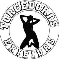 Torcedoras Exibidas(@TorceExibidas) 's Twitter Profile Photo