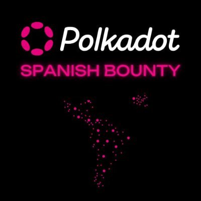 Bounty para el desarrollo de contenido en español y eventos comunitarios en el ecosistema @Polkadot y @Kusamanetwork versión 2.0