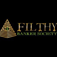Filthy Banker Society (@filthy_banker) 's Twitter Profile