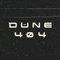 DUNE404(@Dune_404) 's Twitter Profile Photo