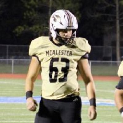 Mcalester 2026 | GPA 4.05 | ACT 22 | 6’4” 235 | #63 | OT/DE