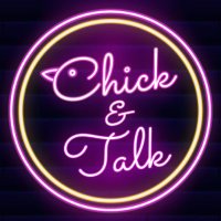 ChickNTalk(@chickntalkpod) 's Twitter Profile Photo