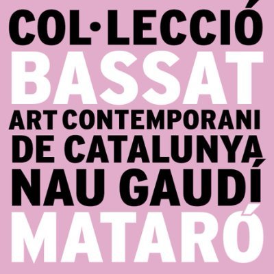 Des de l’any 2010, la Nau Gaudí de #Mataró és la seu de la Col·lecció Bassat d’Art Contemporani de Catalunya