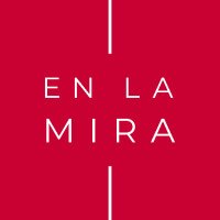 En la Mira (@enlamiravtv) 's Twitter Profile
