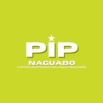 Página oficial del comité del Partido Independentista Puertorriqueño (PIP) en Naguabo.