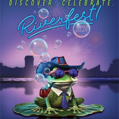 Join us for the 52nd  Riverfest: May 31- June 8 2024!