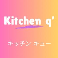Kitchen q’ キッチンキュー (@kitchen_q_) 's Twitter Profile