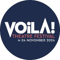 Voila! Theatre Festival(@VoilaFest) 's Twitter Profile Photo