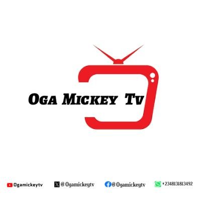 Oga Mickey Tv 📺

Blogger | Memes | Enter10ments | Jokes | Gist 📞 WhatsApp +234 8131 813 492