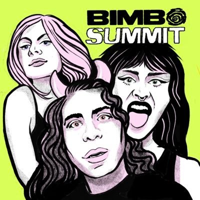 Bimbo Summit Podcast